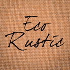 Eco Rustic